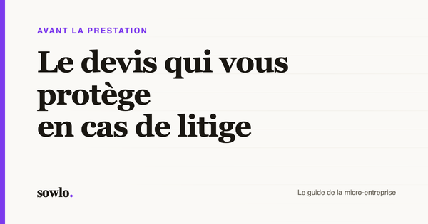 Couverture de l'article : le devis qui vous protège en cas de litige